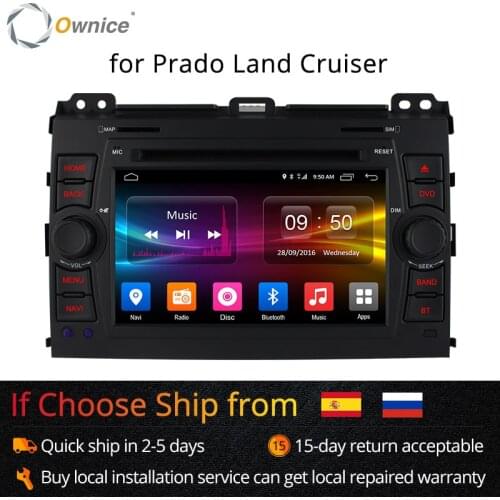 Ownice C500 4G LTE SIM Octa 8 Core Android 6.0 Car DVD Player for Toyota Land Cruiser Prado 120 2002-2009 GPS Navi Radio 32G ROM