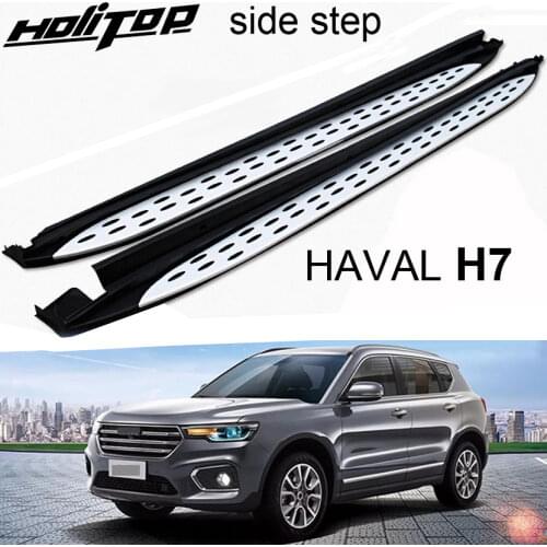Side step pedals running board side bar for HAVAL H7 2017 2018 2019 2020.Top factory,high quality,Hitop-5years experiences