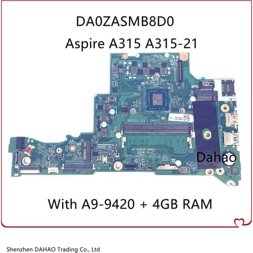 NBGNV11004 NBGNV1100C NBGNV11006 DA0ZASMB8D0 For Acer Aspire A315 A315-21 Laptop motherboard With A9-9420 and 4GB RAM 100% Test