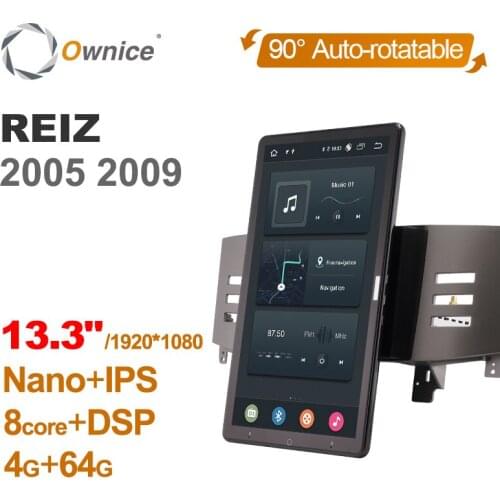 1920*1080 Android 10.0 Ownice 13.3 Inch Rotation Autoradio 1 Din for Toyota REIZ 2005-2009 Car Radio Auto GPS Multimedia DSP IPS