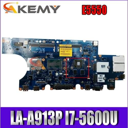 Akemy BRAND NEW I7-5600U LA-A913P For Dell Latitude E5550 Laptop Motherboard CN-0DWVYV DWVYV T76D5 Mainboard 100%tested