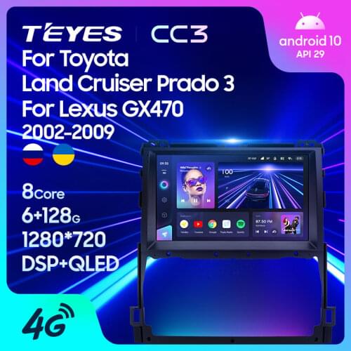 TEYES CC3 For Toyota Land Cruiser Prado 120 3 III 2002 - 2009 Car Radio Multimedia Video Player Navigation stereo GPS Android 10 No 2din 2 din dvd