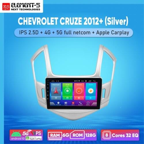 ELEMENT-5 9" 6G+128G Android 10 4G 5G WIFI RDS DSP Car Radio Multimedia Video Player For CRUZE 2012+(Silver) Navigation GPS