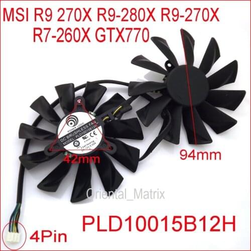 PLD10015B12H DC 12V 0.55A 94mm VGA Fan For MSI GTX680 R9-280X R9-270X R7-260X GTX770 Graphics Dual Cooling Fan 4Pin 4Wire