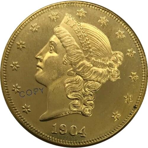 S 1904 United States 20 Twenty Dollars Liberty Head Double Eagle with motto Gold coin Brass Collectibles Copy Coin