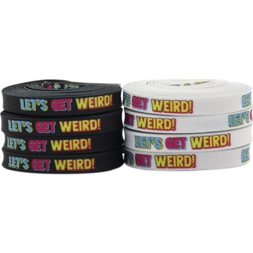 Coolstring 8MM White Black "LETS GET WEIRD" Beautiful Printing Excellence Shoe Accessories Trendy Ropes For 350 750 Cordens