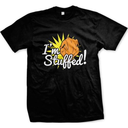 I'm Stuffed Turkey Happy Thanksgiving Holiday Funny Mens T-Shirt Summer Cotton Short Sleeve O-Neck Unisex T Shirt New S-3XL