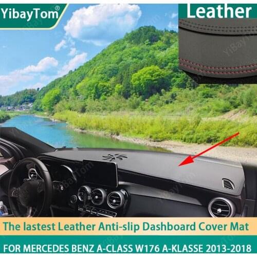 Durable PU Leather Dashboard Anit-slip Anti-UV Cover mat For Mercedes Benz A-Class W176 A-Klasse A160 A180 A200 A45 2013-2018