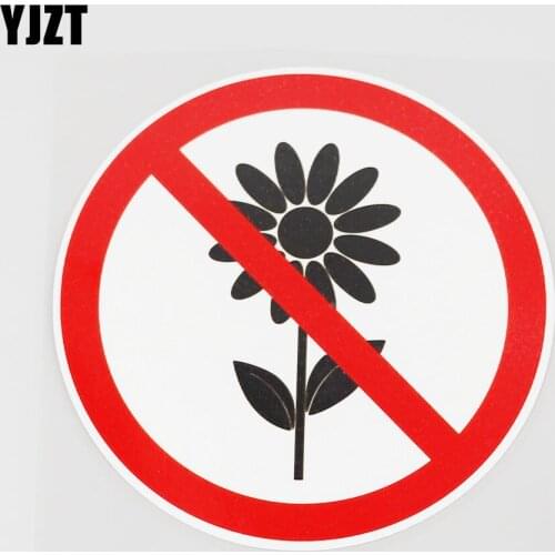 YJZT 11.3CMX11.3CM Its Forbidden To Grow Flowers Here PVC Decal Car Sticker 11B-0052