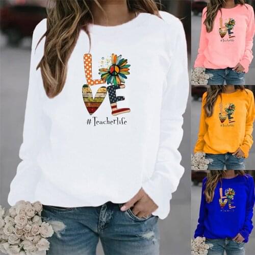Women Hoodie Love Teacher Life Printed Hoodies Women Fleece Long Sleeve O Neck Loose Sweatshirt Girls Pullovers Autumn Winter