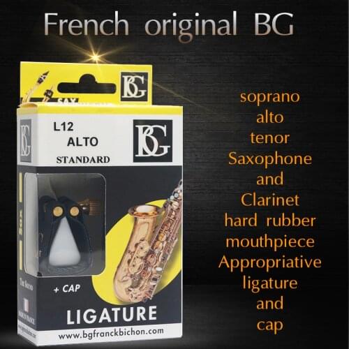 BG France soprano Tenor Alto Hard rubber mouthpiece ligature L14 L13 L12 and Clarinet ligature and cap L6