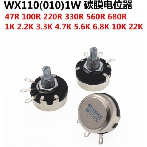 New WX110 010 single-turn carbon film potentiometer WX110(010) 1W 100R 220R 470R 47R 1K 2K2 2.2k 5K6 5.6k 10K 4.7K 22K 3K3 3.3k
