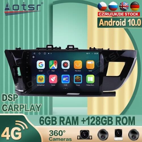 For Toyota Corolla 2010- 2017 Android Car radio Player GPS Navigation 360 camera Auto Stereo Multimedia Video DSP carplay 4G SIM