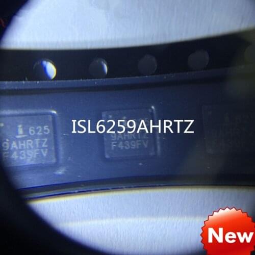New Original ISL6258AHRTZ I6259AHTRZ QFN28 ISL6259