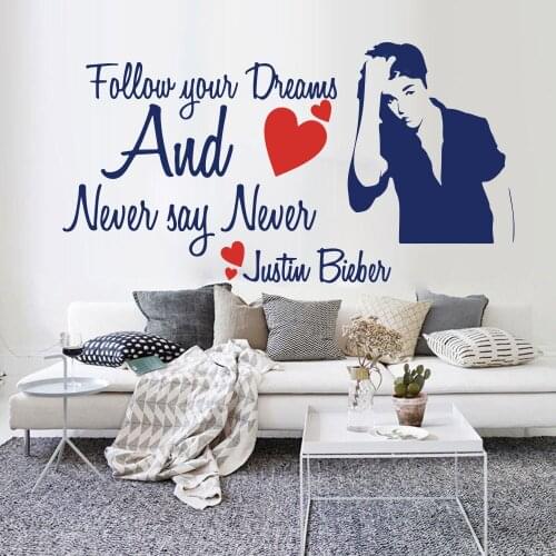 Never Say Never Quote Wall Sticker Bedroom Kids Room Follow Your Dreams Justin Bieber Song Lyric Wall Decal Living Room Vinyl