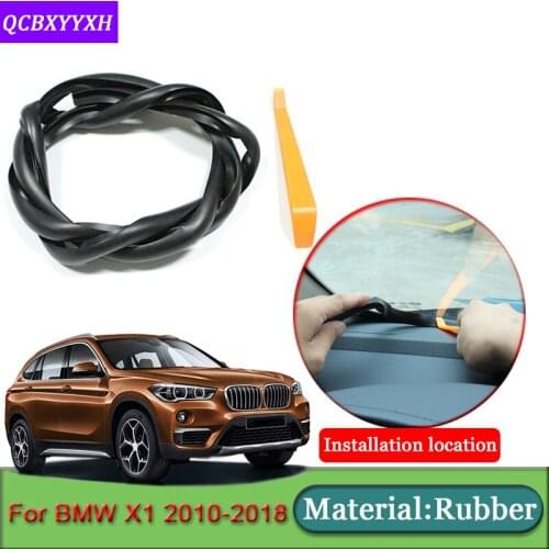 Car-styling For BMW X1 2010-2018 Rubber Anti-Noise Soundproof Dustproof Car Dashboard Windshield Sealing Strips Car Accessories