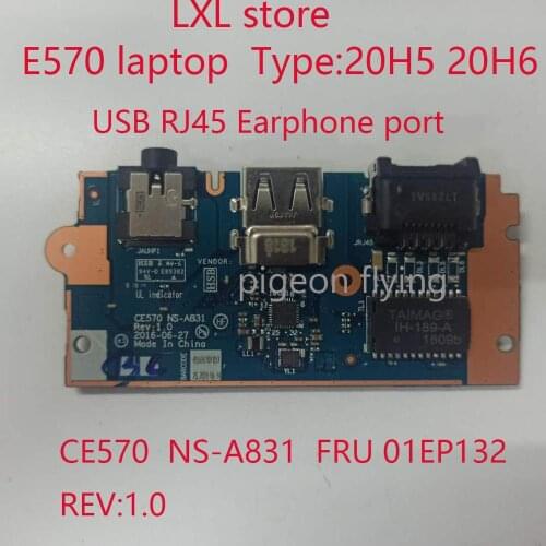 CE570 NS-A831 for lenovo Thinkpad E570 laptop Sub card board USB ,RJ45,Earphone hole FRU 01EP132 100% test OK NEW