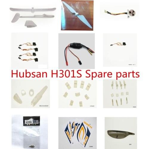 Preorder Hubsan H301S RC Airplane Spare parts blade propeller motor ESC servo Rudder angle Screw buckle Fixing pieces etc