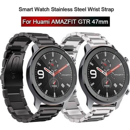 Watch Straps on for Huami AMAZFIT GTR 47mm Watchbands Stainless Steel Luxury Wrist Bands paski do zegarkow correas de reloj