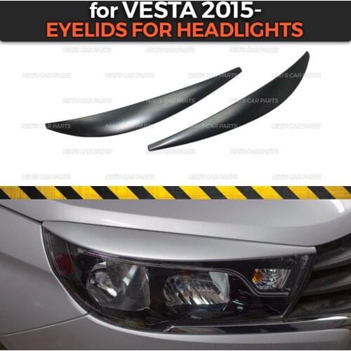 Eyebrows on headlights for Lada Vesta 2015- ABS plastic cilia eyelash molding decoration car styling tuning