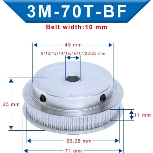 Timing Pulley 3M-70T BF Shape Inner Bore 8/10/12/14/15/16/17/20/25 mm Pulley Slot Width 11mm For Width 10 mm 3M-Timing Belt