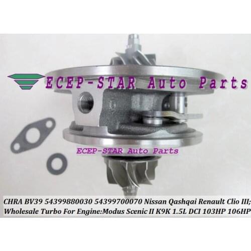 Free Ship Turbo cartridge CHRA Core BV39 54399700030 54399880030 For Nissan Qashqai For Renault Modus Megane Scenic K9K 1.5L DCI