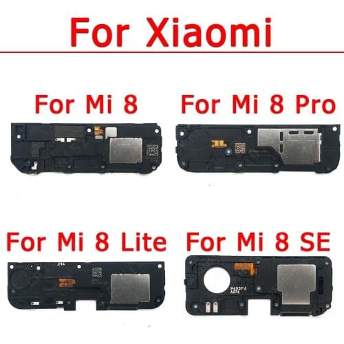 Original Loudspeaker For Xiaomi Mi 8 Lite Mi8 Pro SE Bell Loud Speaker Board Buzzer Ringer Sound Module Replacement Spare Parts