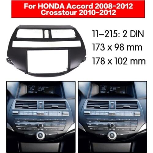 2 din Radio Fascia for HONDA Accord 2008-2012; Crosstour Stereo Fascia Dash CD Trim Installation Kit 11-215