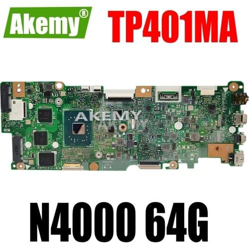 For Asus Vivobook Flip TP401MA TP401M Motherboard N4000 4GB RAM with 64G SSD