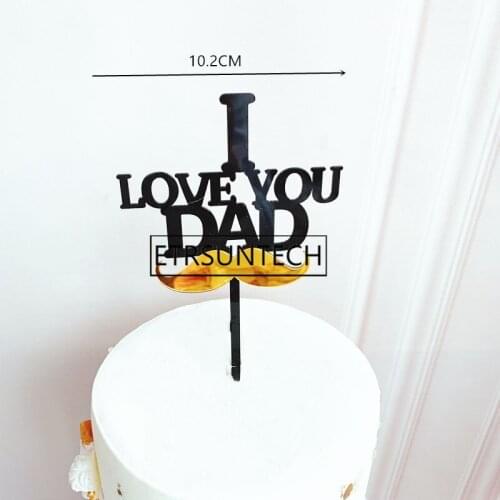 100pcs I Love You Dad Acrylic Cake Topper Father Beard Cupcake Topper For Father Dad Birthday Party Cake Decorations