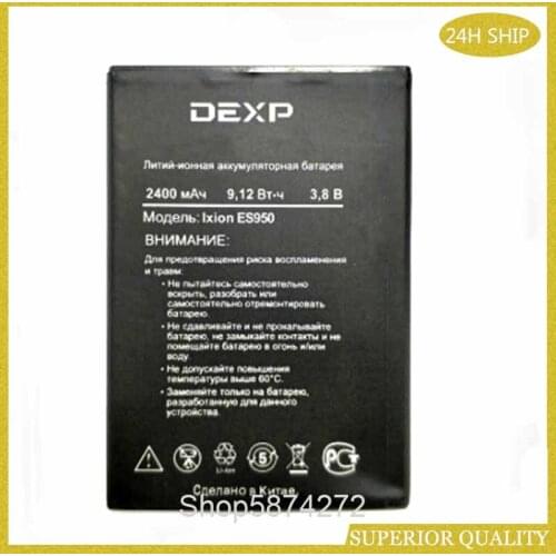 10PCS for DEXP Ixion ES950 Battery Mobile Phone Replacement 2400mAh High Quality