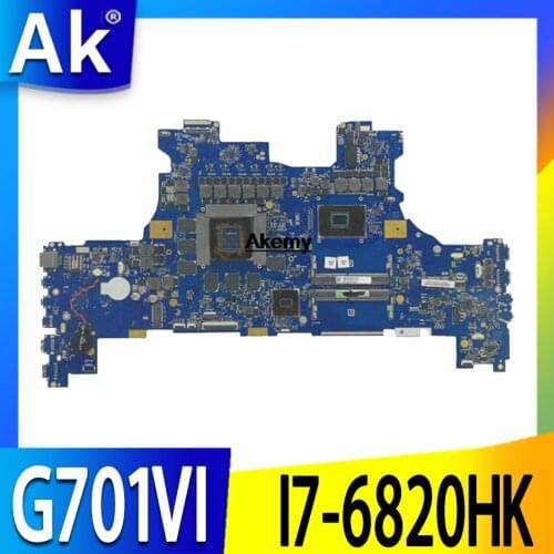 G701VI motherboard for ASUS ROG G701VI laptop G701 ROG G701VI6820 CPU:I7-6820HK GTX1080 8GB DDR4 100%test OK