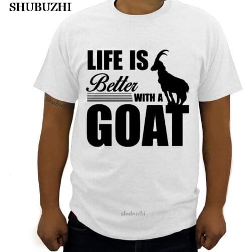New arrived Life Is Better With A Goat Shirt shubuzhi men T-Shirt summer fashion style cotton o-neck tees and tops homme sbz8536