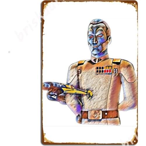 Grand Admiral Thrawn Metal Signs pub Garage Wall Decor Cinema Kitchen Designing Tin sign Posters