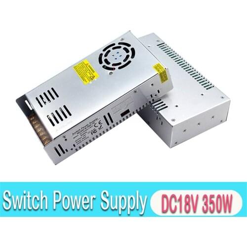 Universal DC Power Supply 18V 19.4A 350W Driver Transformer AC To DC18V SMPS for Lighting Monitor CCTV RKE Stepper Motor