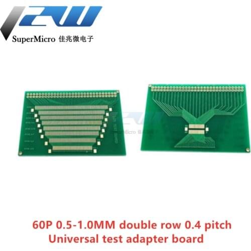 2pcs/lot 60Ppin 0.5-1.0MM double row 0.4 pitch universal test adapter board