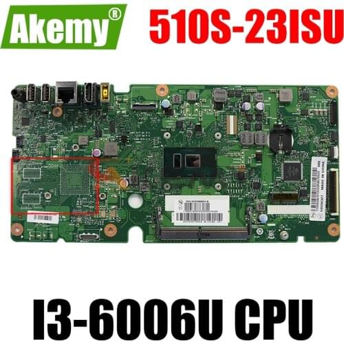 For to Lenovo AIO 510S-23ISU 520S-23IKU motherboard I3-6006U CPU GM 510S-23ISU mainboard 100% test ok