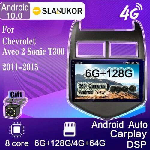 DSP Android 10 For Chevrolet Aveo 2 Sonic T300 2011-2015 Car Radio Multimedia Video Player Navigation GPS No 2 din 2din DVD