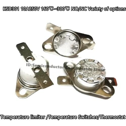 10PCS KSD301 10A 150 160 170 180 190C Normally open Temperature sensor switch limiter /Thermostat /Over temperature conduction