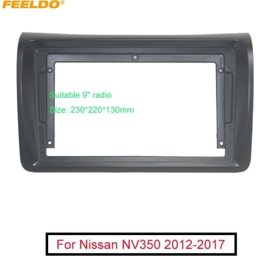 FEELDO Car Audio 2DIN Fascia Frame Adapter For Nissan NV350 9" Big Screen DVD Player Dash Fitting Panel Frame Kit