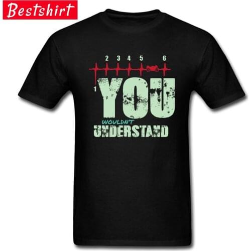 Heartbeat Motorcycle 1N23456 Cool T Shirts Vintage Motor Tshirt Shift Gear You Wouldn't Understand Daddy Father Moto T-Shirt Men