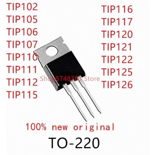 10PCS TIP102 TIP105 TIP106 TIP107 TIP110 TIP111 TIP112 TIP115 TIP116 TIP117 TIP120 TIP121 TIP122 TIP125 TIP126 TO-220
