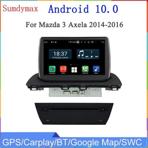 9" HD 1024*600 android 10 car dvd player for mazda axela mazda3 2014 2015 2016 with gps navigation wifi 3G 4G RAM 64G ROM usb