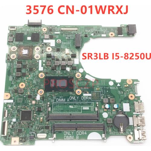For DELL 3576 CN-01WRXJ 01WRXJ 1WRXJ Laptop motherboard 17841-1 with SR3LB i5-8250U CPU 100% full Tested