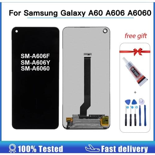 6.3" For Samsung Galaxy A60 LCD Display SM-A606F Touch Screen For Samsung A606 SM-A6060 LCD Digitizer SM-A606Y OLED quality