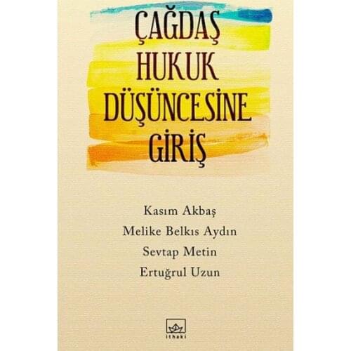The Idea of contemporary Legal Input. Ertuğrul Long, Belkıs Enlightened, November Akbaş, Sevtap Text. İthaki Broadcasts