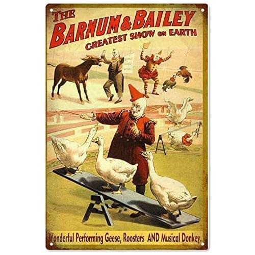 Barnum & Bailey Geese Rooster Musical Donkey Circus Theme Old Fashion Tin SignAluminum Vintage Look Sign Plaque for Bar Cafe