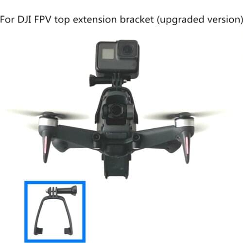 ​For DJI FPV Camera Top Expansion Bracket Gopro Hero Sports Action Camera Adapter Mount Clamp Holder Drone Accessory