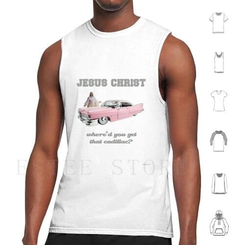 Where'D You Get That ? Tank Tops Vest Sleeveless Lyrics Song Music Punk Blues Cover Jesus Jesus Christ Pink Taylor London