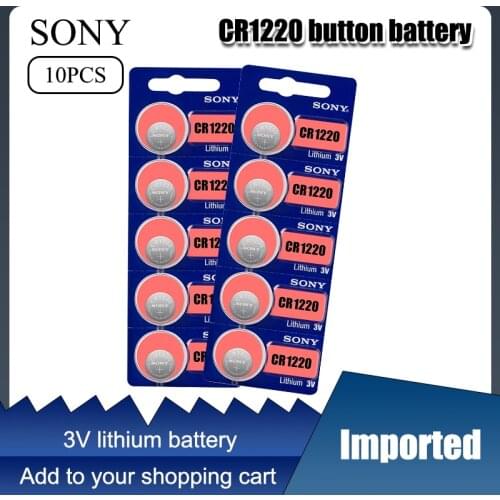 10PCS/LOT Original SONY CR1220 Button Cell Batteries CR 1220 3V Lithium Coin Battery BR1220 DL1220 ECR1220 LM1220